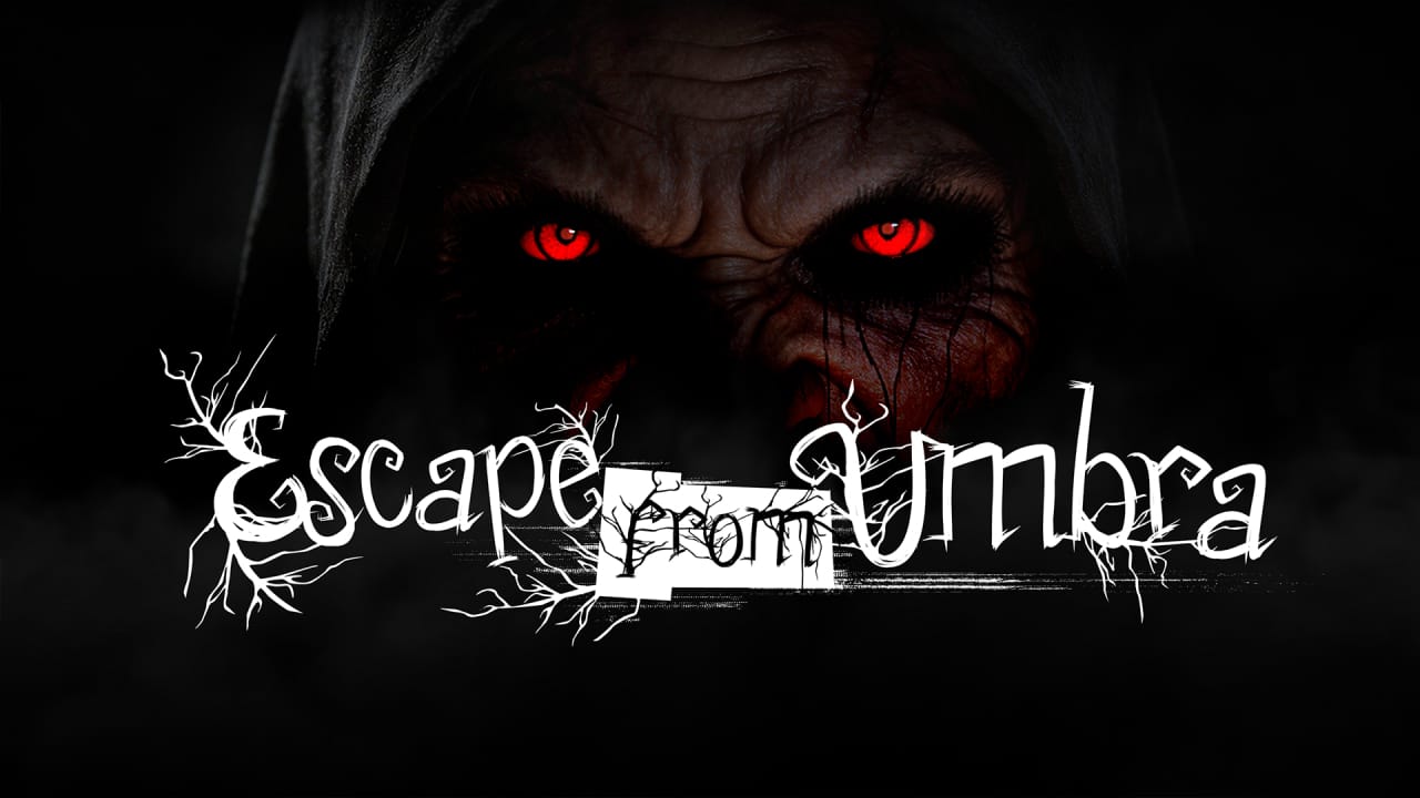 逃离安布拉 Escape from Umbra