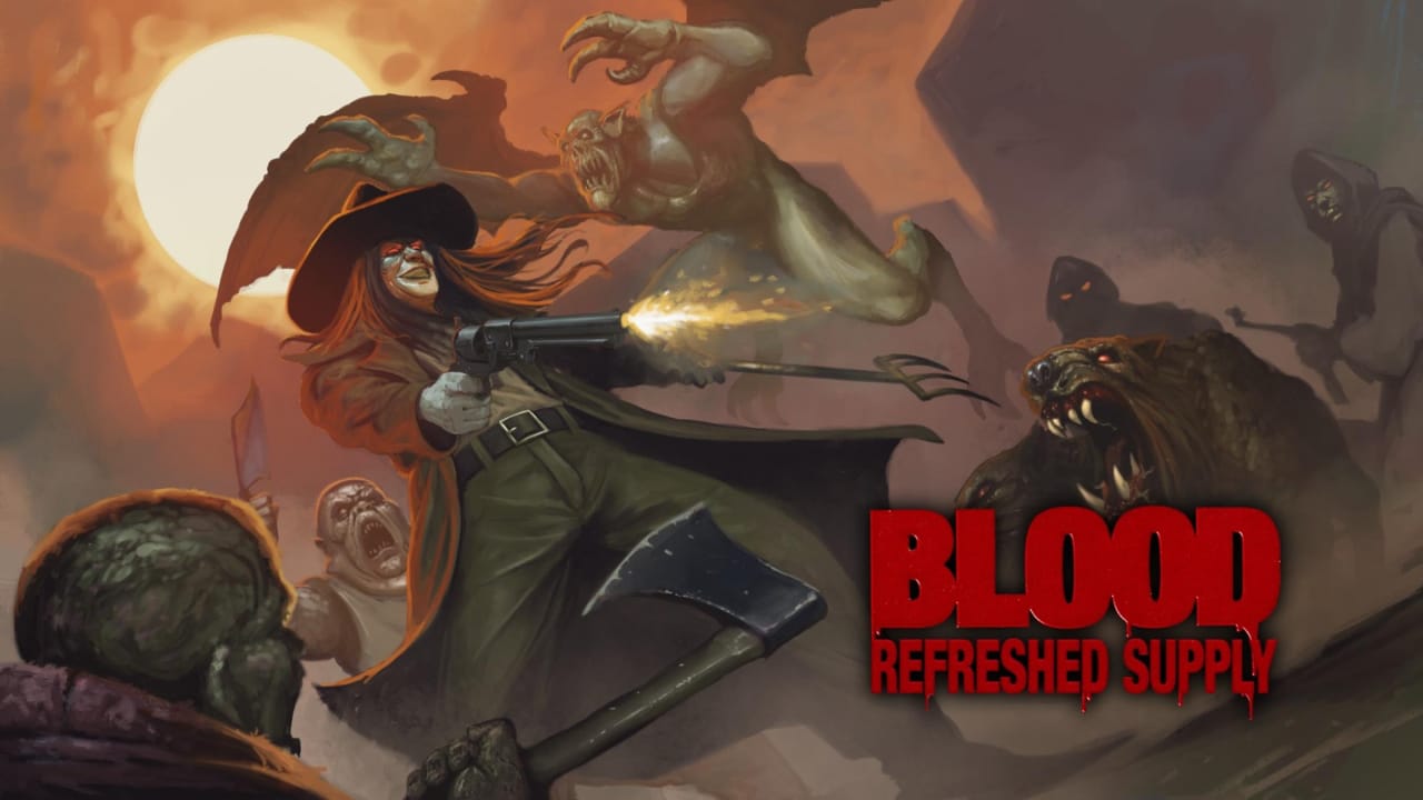血祭 补给焕新 Blood: Refreshed Supply