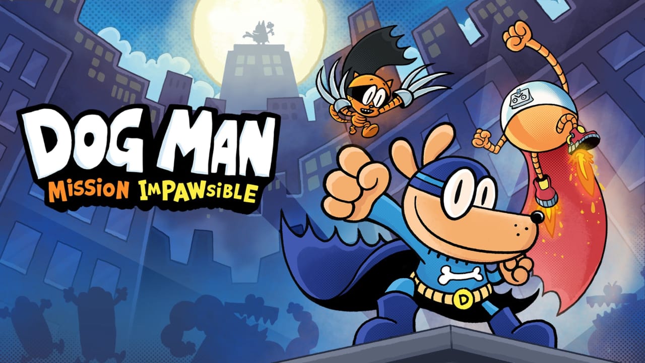神探狗狗：爪不可及 Dog Man: Mission Impawsible