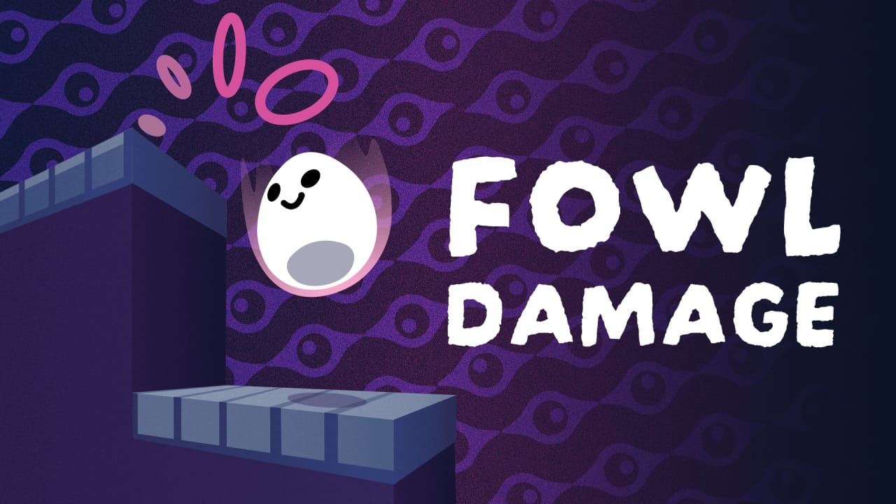 蛋落伤害 Fowl Damage