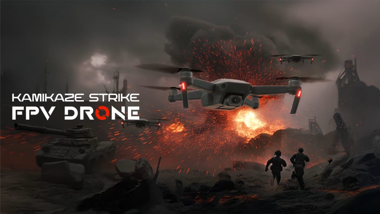 神风无人机 Kamikaze Strike:FPV Drone