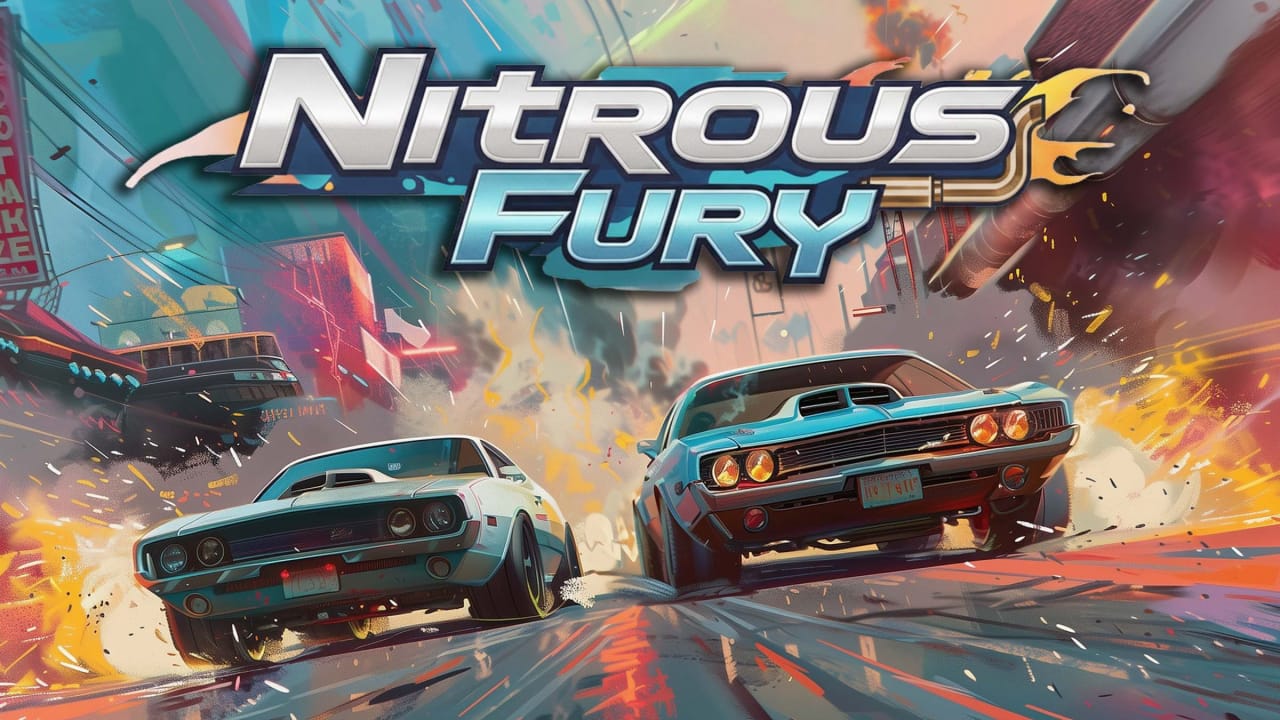 氮气狂飙 Nitrous Fury