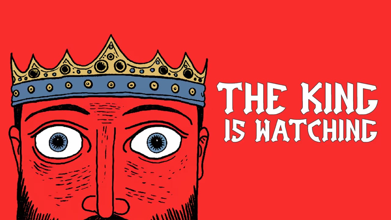 王之凝视 The King is Watching