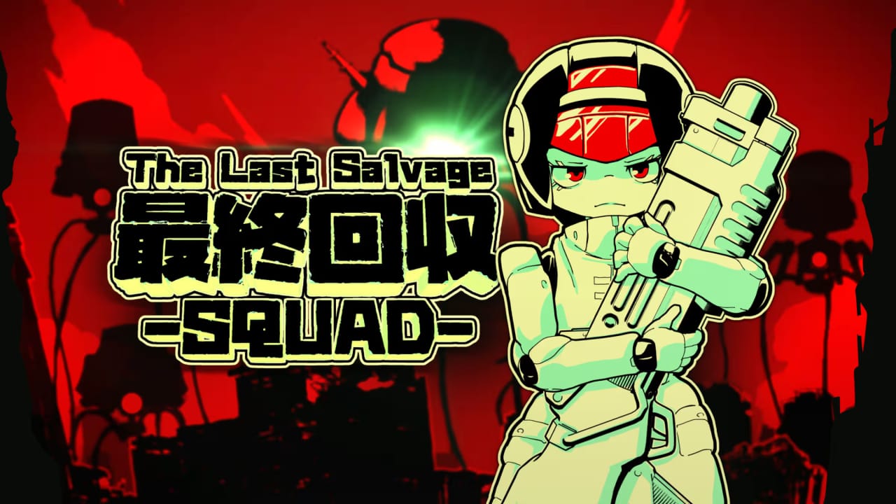 最终夺回小分队 The Last Salvage Squad